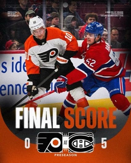 09/27/24 Montreal, CN Bell Centre| Philadelphia gets trucked by Canadiens on the road poster. Mandatory Credit:Philadelphia Flyers