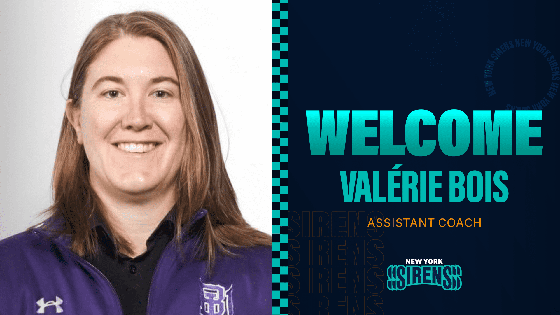 Valérie Bois smiling in purple coaching jacket next to New York Sirens welcome announcement graphic in teal and navy blue