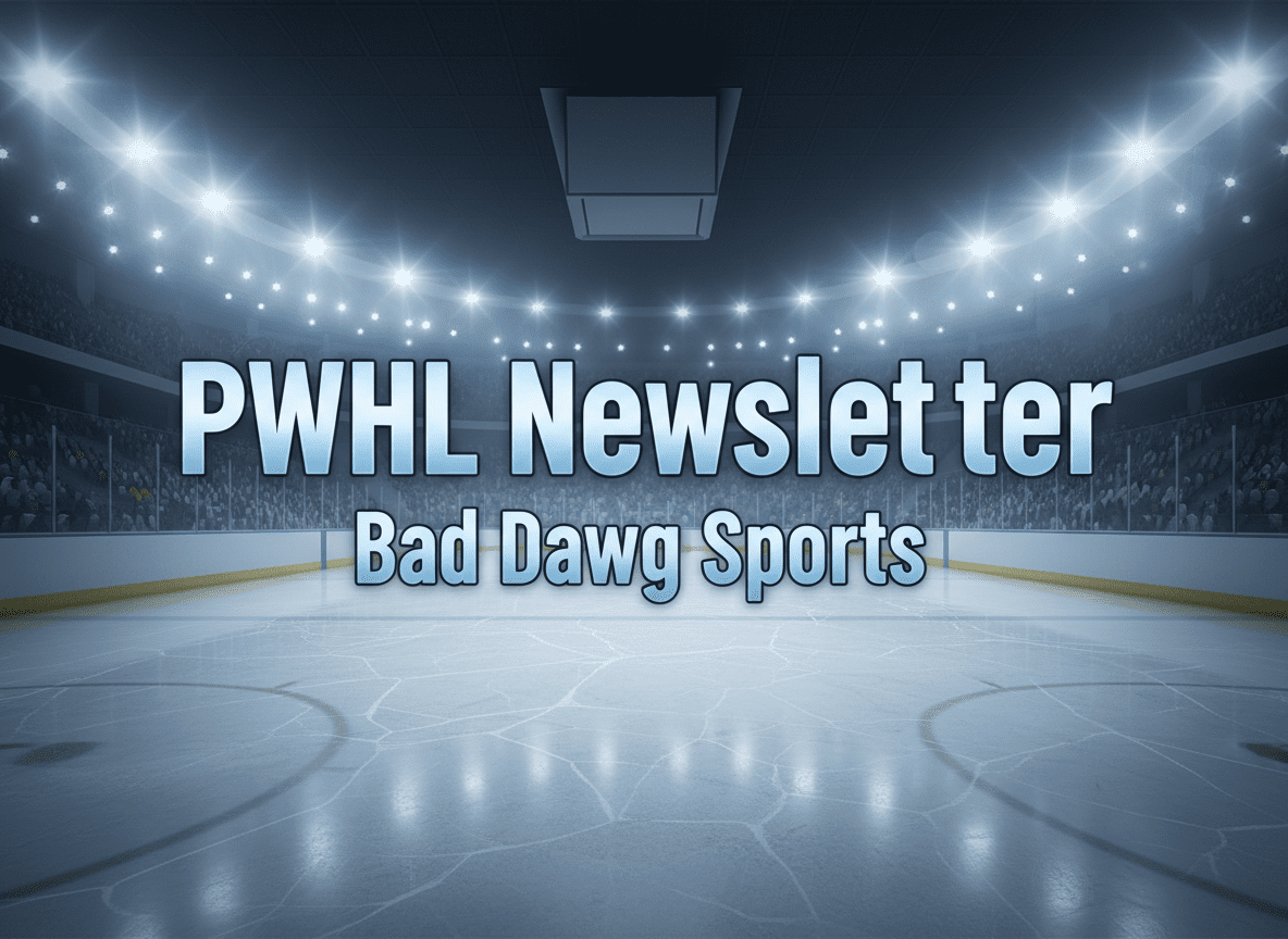 PWHL Newsletter header graphic for Bad Dawg Sports featuring bold typography on an ice hockey arena background with blue and white color scheme.